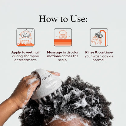 Apply to wet hair during shampoo or treatment. 

Massage in circular motions across the scalp. 

Rinse and continue your wash day as normal. 